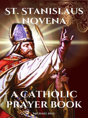 cover image of St. Stanislaus novena a Catholic prayer book